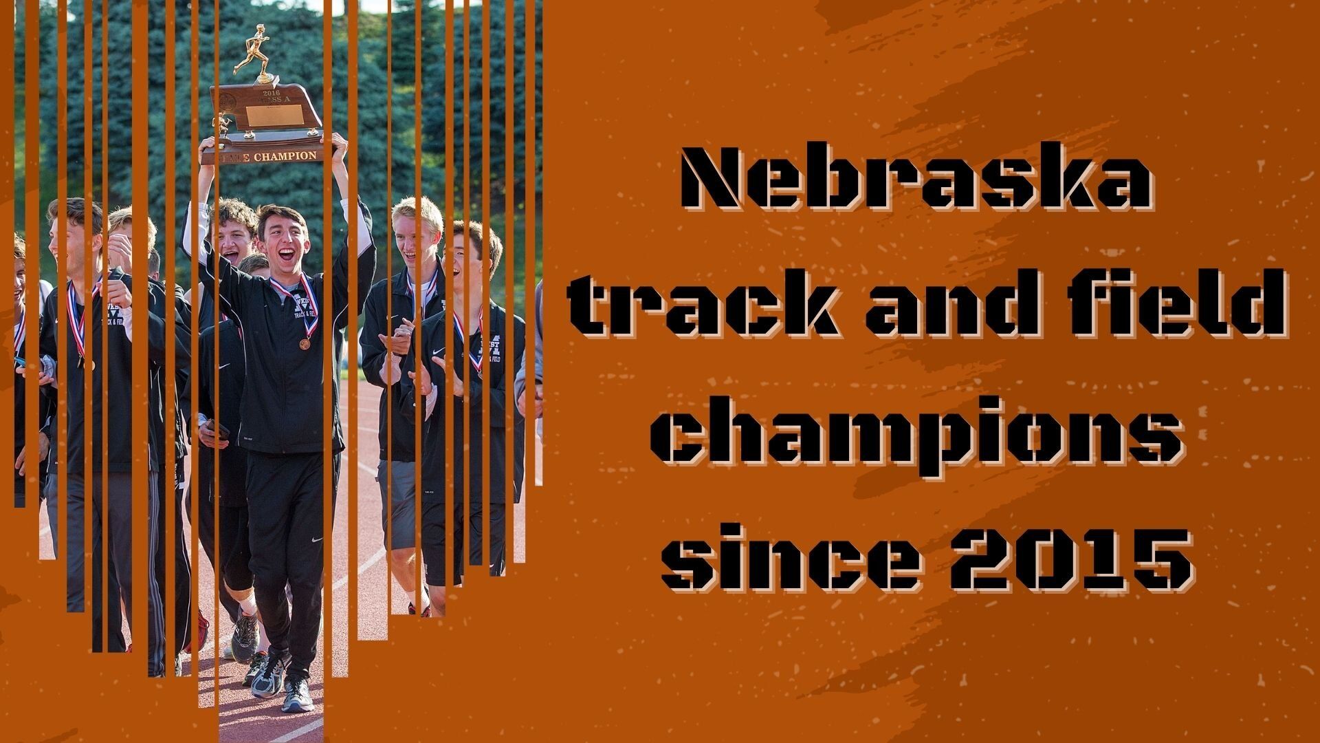 Nebraska high school track and field champions since 2015